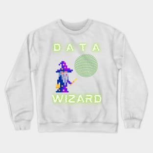 Funny Data Wizard RPG Crewneck Sweatshirt